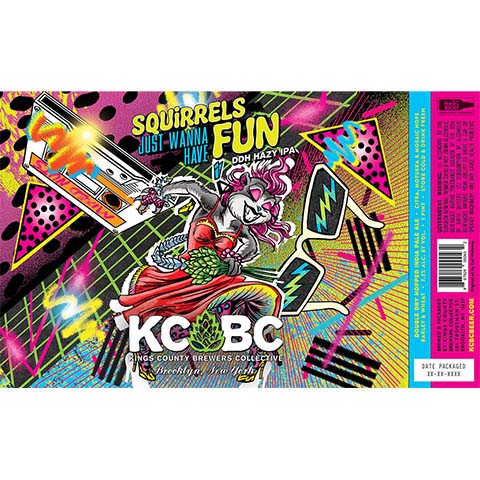 Kings County Brewers Collective Squirrels Just Wanna Have Fun DDH Hazy IPA