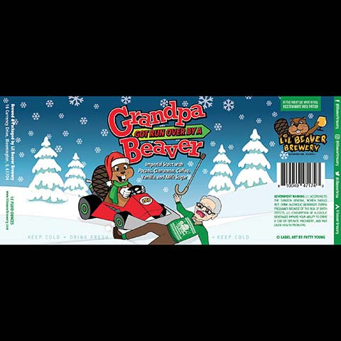 Lil Beaver Grandpa Got Run Over By A Beaver Imperial Stout