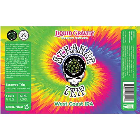 Liquid Gravity Strange Trip IPA
