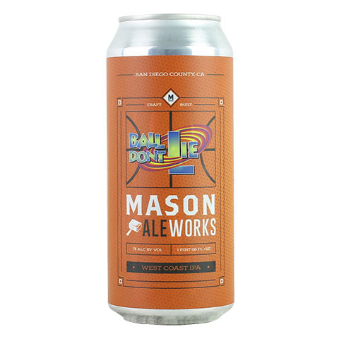 Mason Aleworks Ball Don't Lie West Coast IPA