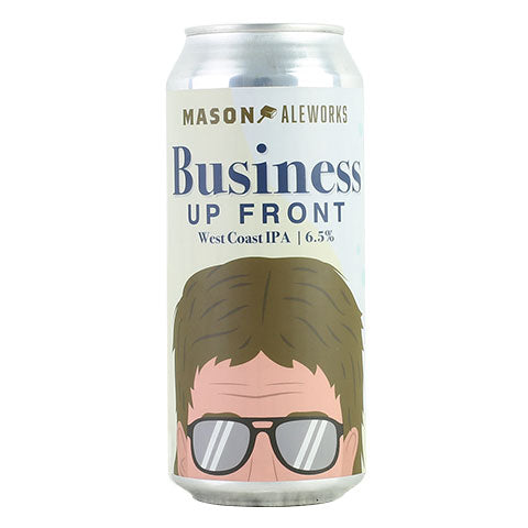 Mason Aleworks Business Up Front West Coast IPA