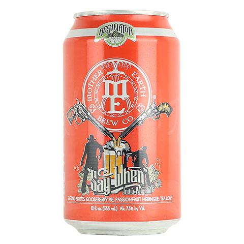 mother-earth-say-when-ipa