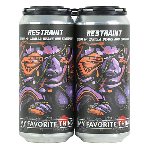 My Favorite Thing Restraint Stout