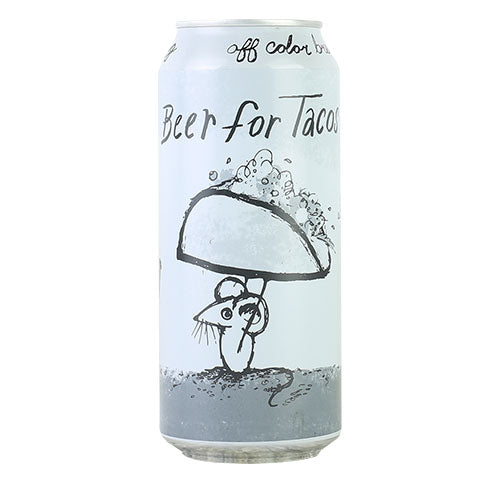 Off Color Beer For Tacos