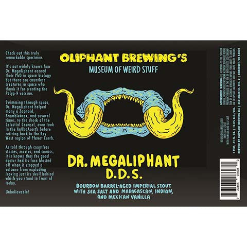 Oliphant Museum of Weird Stuff Dr. Megaliphant D.D.S. Imperialt Stout