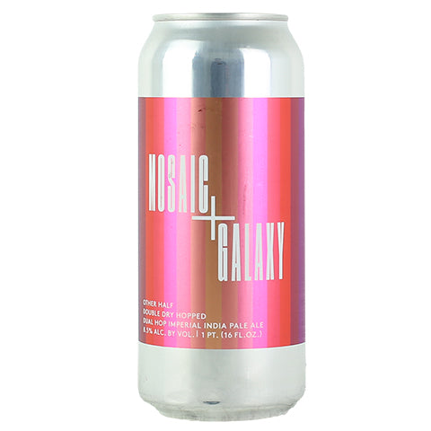 Other Half Mosaic + Galaxy Imperial IPA