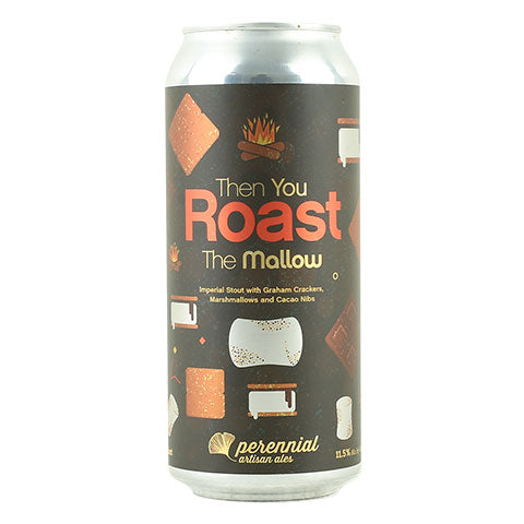 Perennial Then You Roast The Mallow Imperial Stout