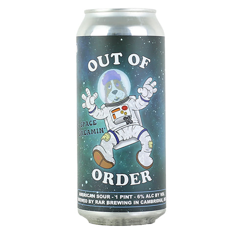 RAR/Dream State Out Of Order Space Dreamin' American Sour