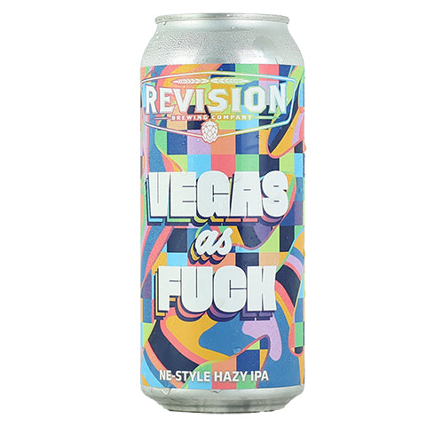Revision Vegas As Fuck Hazy IPA