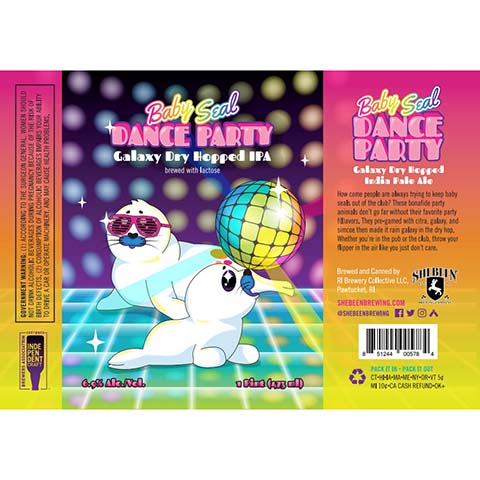Shebeen Baby Seal Dance Party Galaxy Dry Hopped IPA