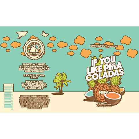 Sloop If You Like Piña Coladas NEIPA