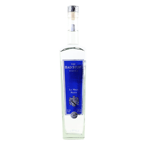 The Bad Stuff La Mala Plata Tequila