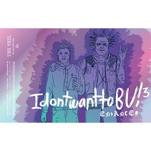 The Veil IdontwanttoBU!3 Enhanced IPA