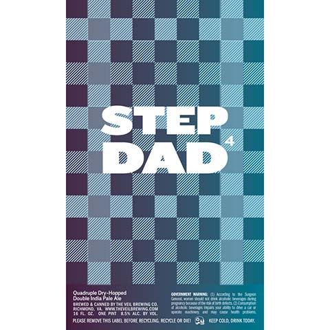 The Veil Step Dad4 DIPA