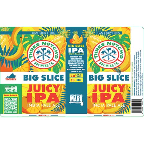 Three Notch'd Big Slice Juicy IPA