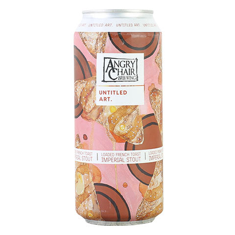Untitled Art / Angry Chair Loaded French Toast Imperial Stout
