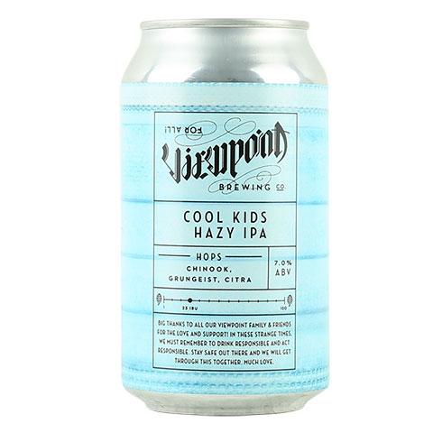 Viewpoint Cool Kids Hazy IPA