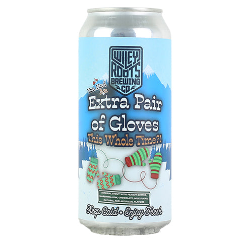 Wiley Roots You Had An Extra Pair Of Gloves This Whole Time?! Imperial Stout