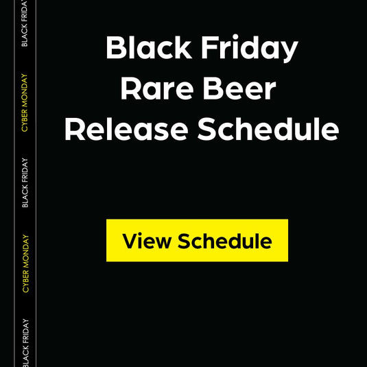 Black Friday Rare Beer Release Schedule