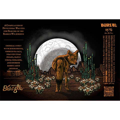 Burial A Compilation of Devotional Waltzes for Dancing in the Barren Wilderness Imperial Stout