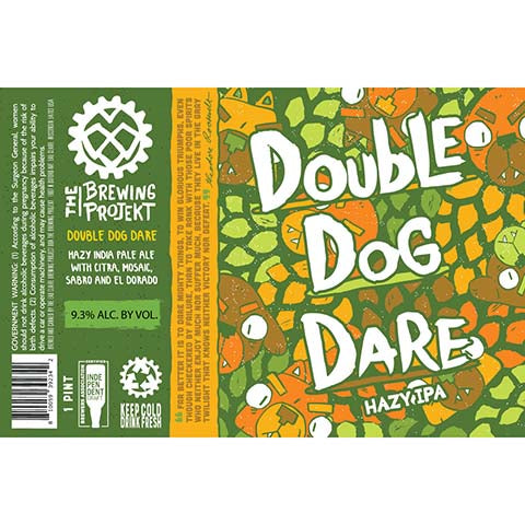 The Brewing Projekt Double Dog Dare Hazy IPA