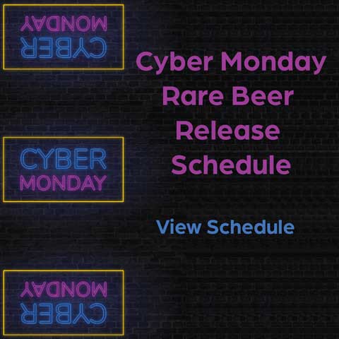 Cyber Week Rare Beer Release Schedule