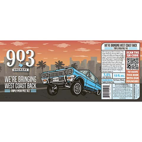 903 Brewers We're Bringing West Coast Back TIPA