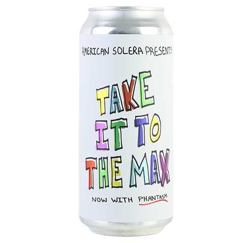 American Solera Take It To the Max