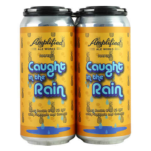 Amplified Ale Works Caught In The Rain IPA