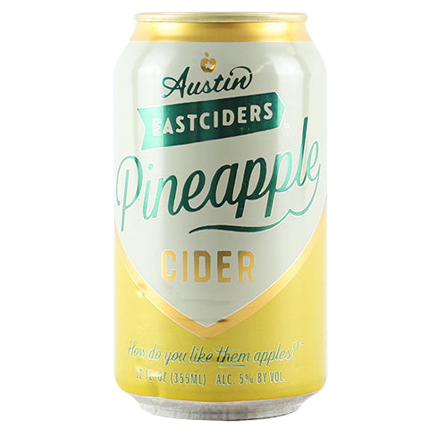 Austin Eastciders Pineapple Cider