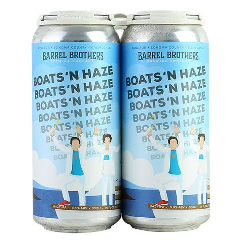 Barrel Brothers Boats 'N Haze Hazy IPA