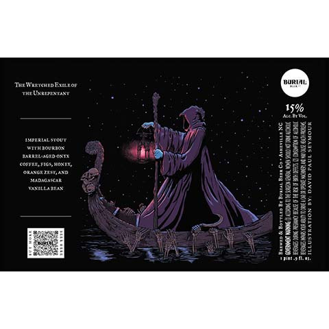 Burial The Wretched Exile of the Unrepentant Imperial Stout