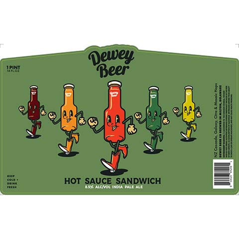 Dewey Beer Hot Sauce Sandwich IPA