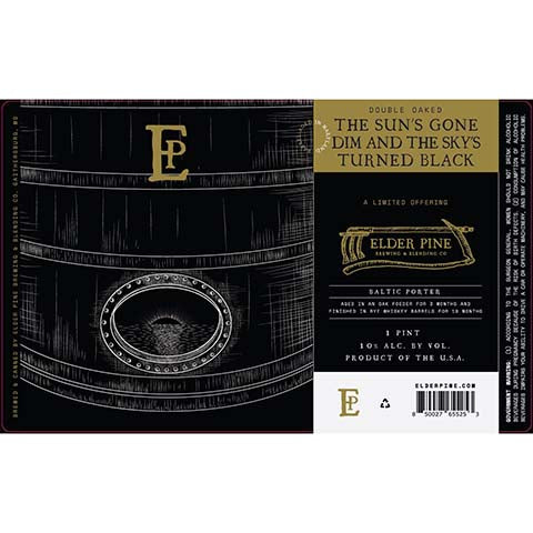 Elder Pine The Sun's Gone Dim and the Sky's Turned Black Baltic Porter