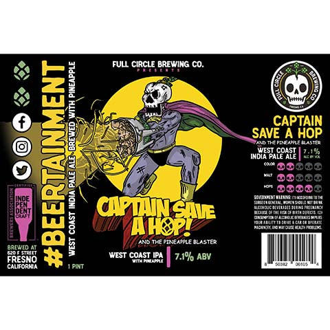 Full Circle Captain Save A Hop! And The Pineapple Blaster