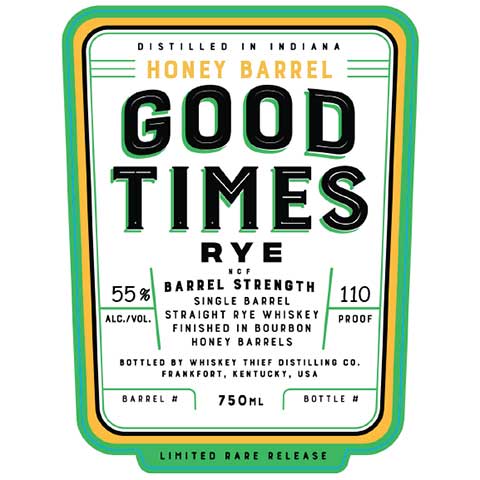 Good Times Honey Barrel Rye Whiskey