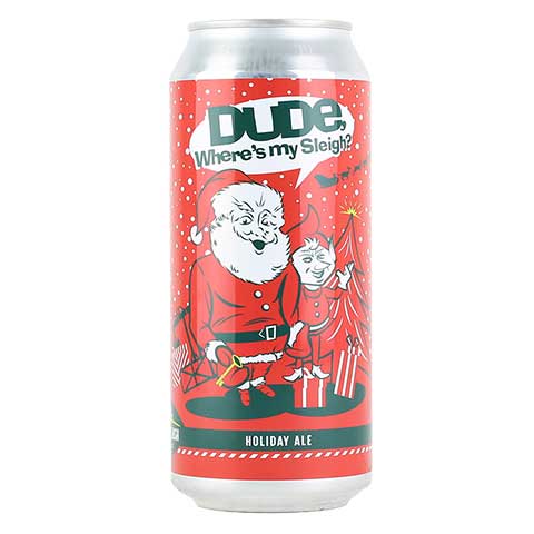 Green Flash Dude, Where's My Sleigh? Holiday Ale