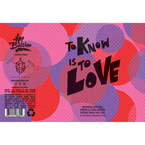 Hop Butcher To Know Is To Love DIPA