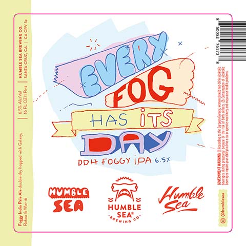 Humble Sea Every Fog Has Its Day IPA