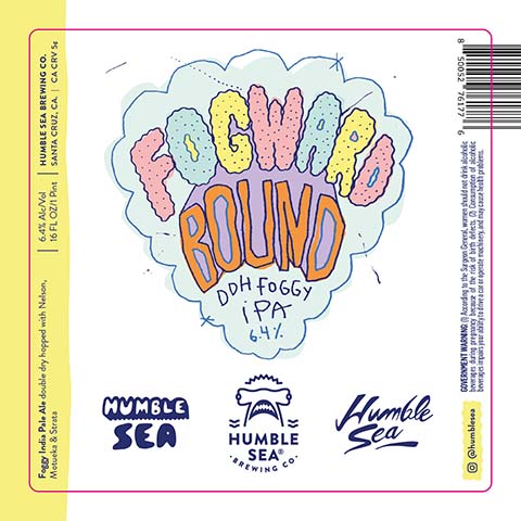 Humble Sea Fogward Bound DDH Foggy IPA