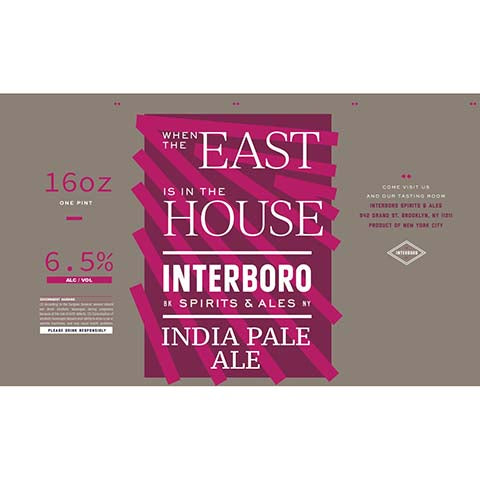 Interboro When The East Is In The House IPA