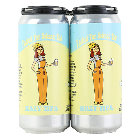 Local Craft Beer Faded For Science Too Hazy TIPA