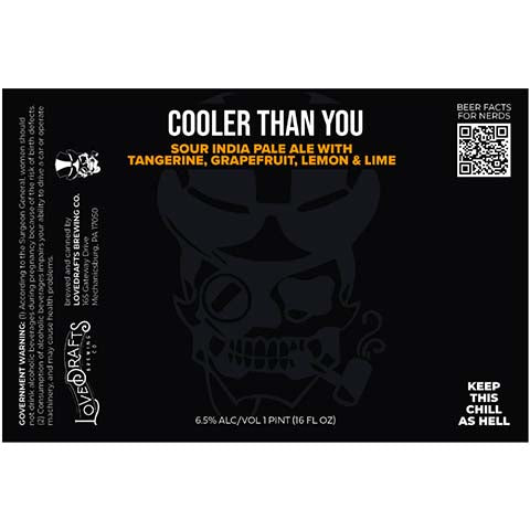 Lovedrafts Cooler Than You Sour IPA