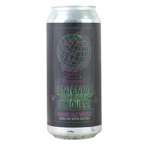 Mason Aleworks Centennial Conquest Double Dry Hopped Hazy DIPA