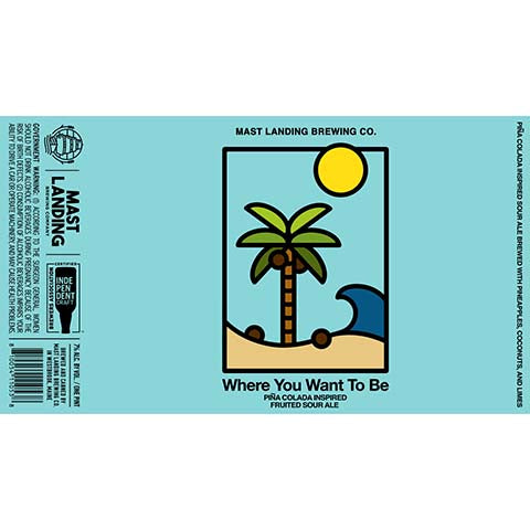 Mast Landing Where You Want To Be Sour Ale