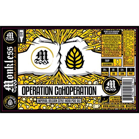 Monkless Operation Cohoperation Imperial Belgian Style IPA