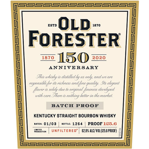 Old Forester 150th Anniversary Batch Proof Bourbon Whisky