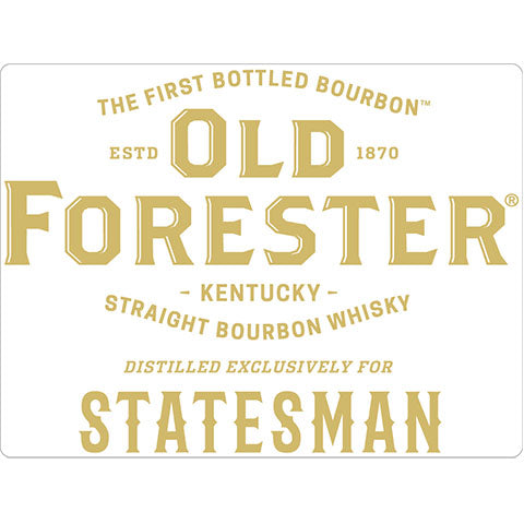 Old Forester Statesman Straight Bourbon Whisky