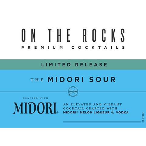 On the Rocks The Midori Sour