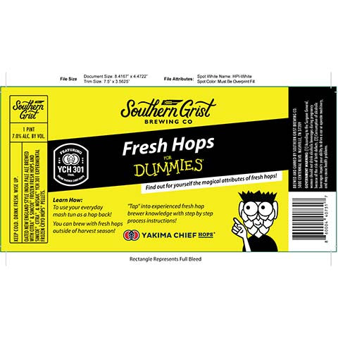 Southern Grist Fresh Hops for Dummies Oated NEIPA